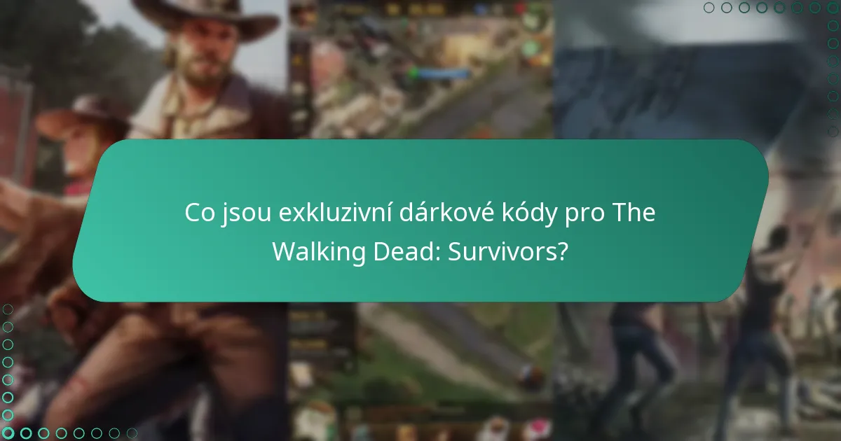 Jak uplatnit dárkové kódy v The Walking Dead: Survivors?