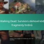 The Walking Dead: Survivors dárkové kódy na fragmenty hrdinů