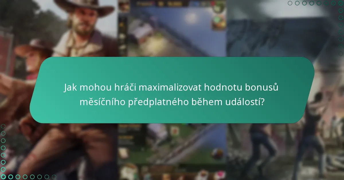 Jaké speciální události spouštějí další bonusy pro měsíční předplatné?